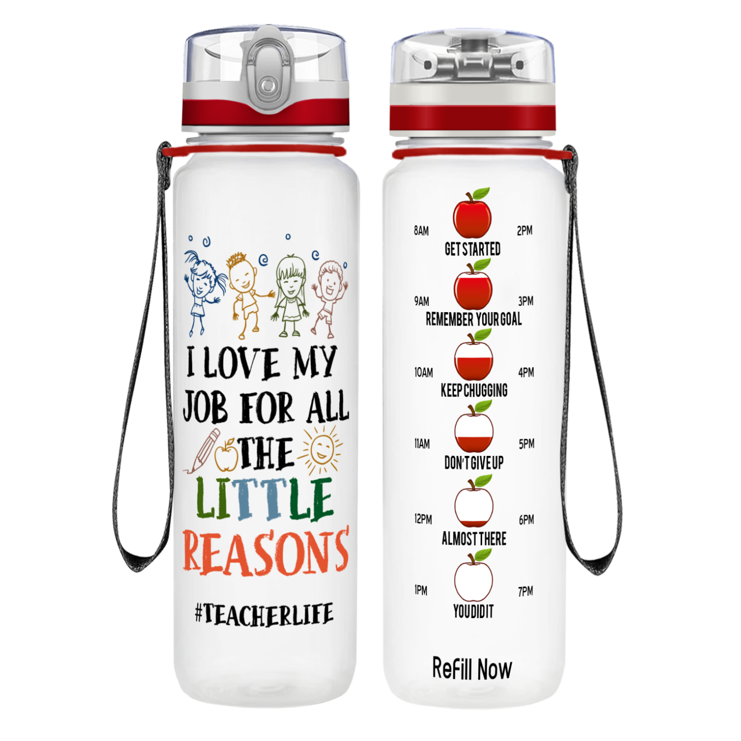 I Love My Job #Teacherlife on 32 oz Water Bottle