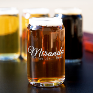  Personalized Mother of the Bride Etched on 5 oz Beer Glass Can - Set of Four