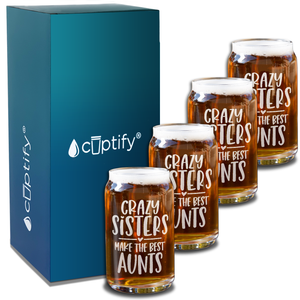  Crazy Sisters Best Aunts  Etched on 5 oz Beer Glass Can - Set of Four