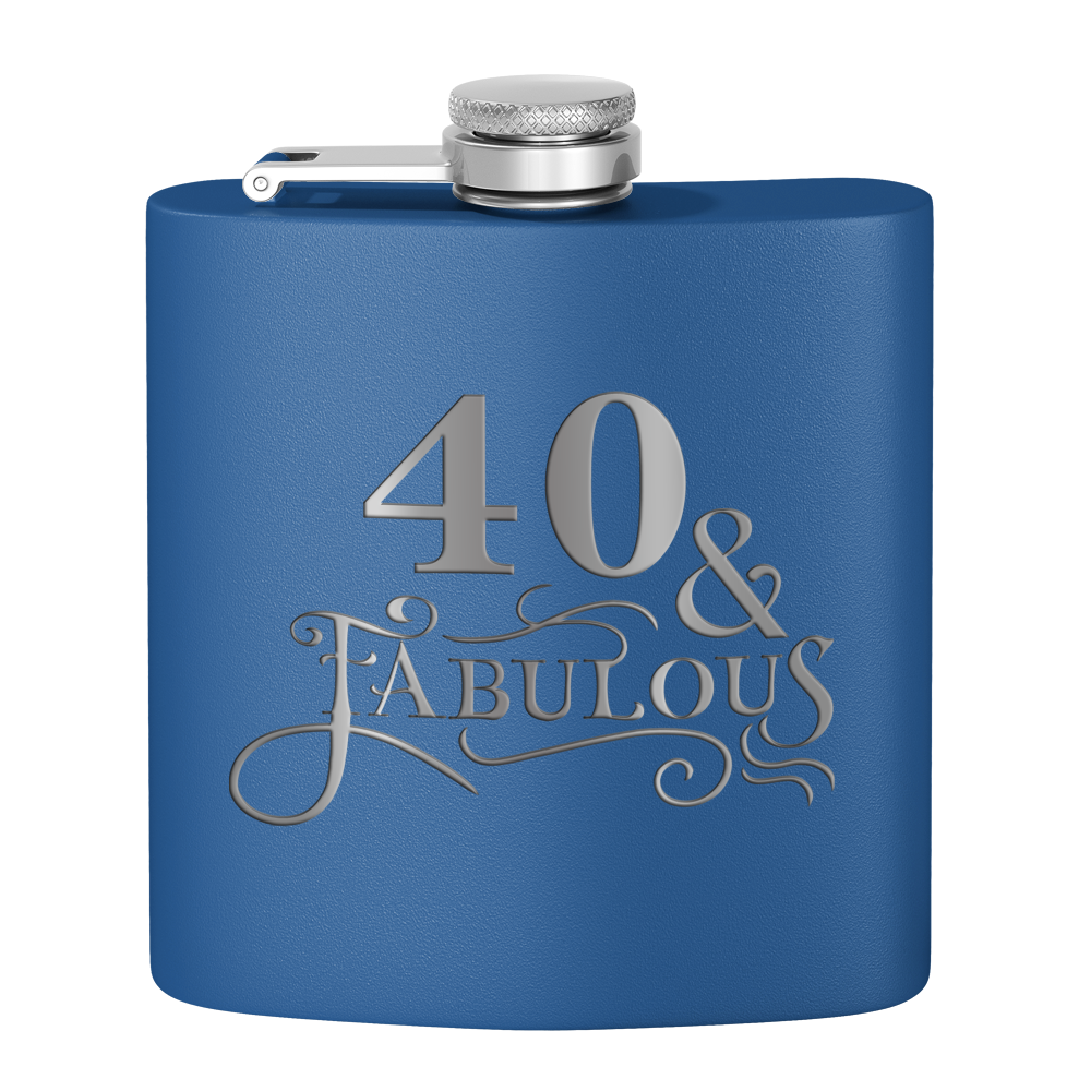 40 & Fabulous Laser Engraved 6oz Birthday Flask