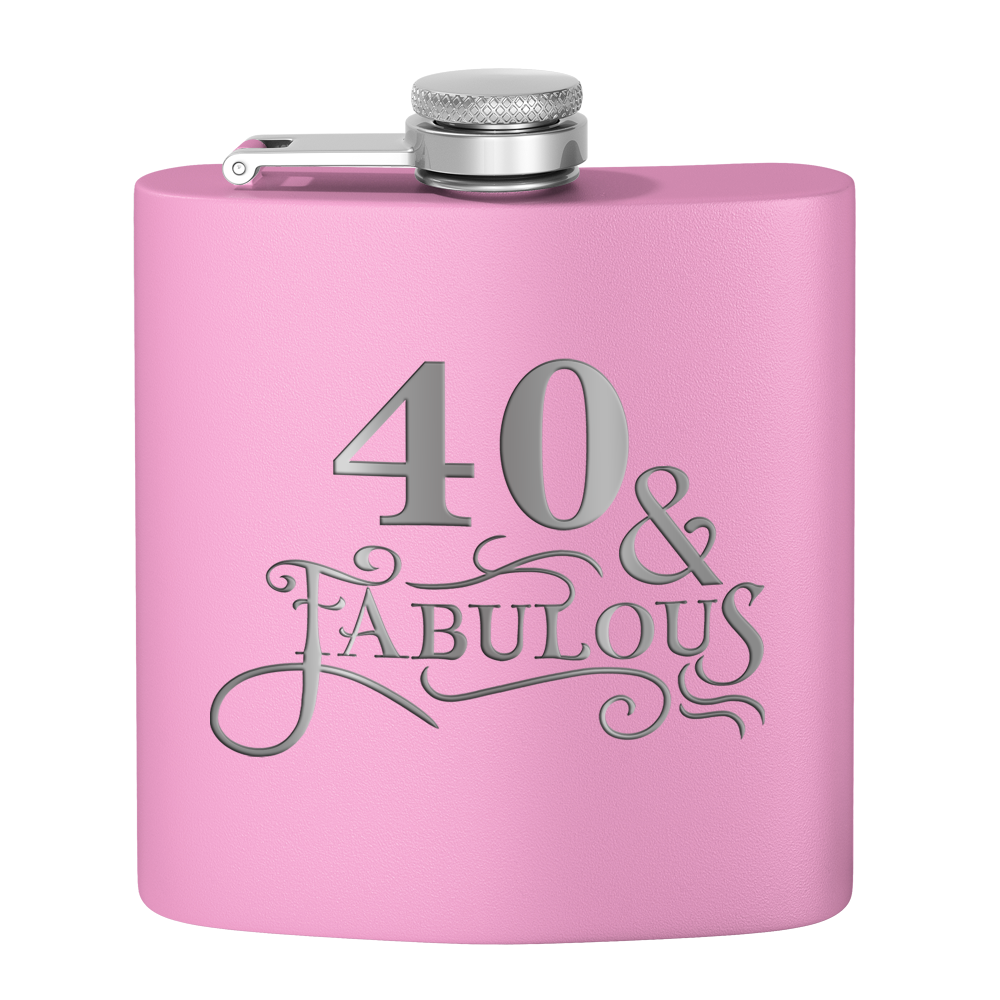 40 & Fabulous Laser Engraved 6oz Birthday Flask