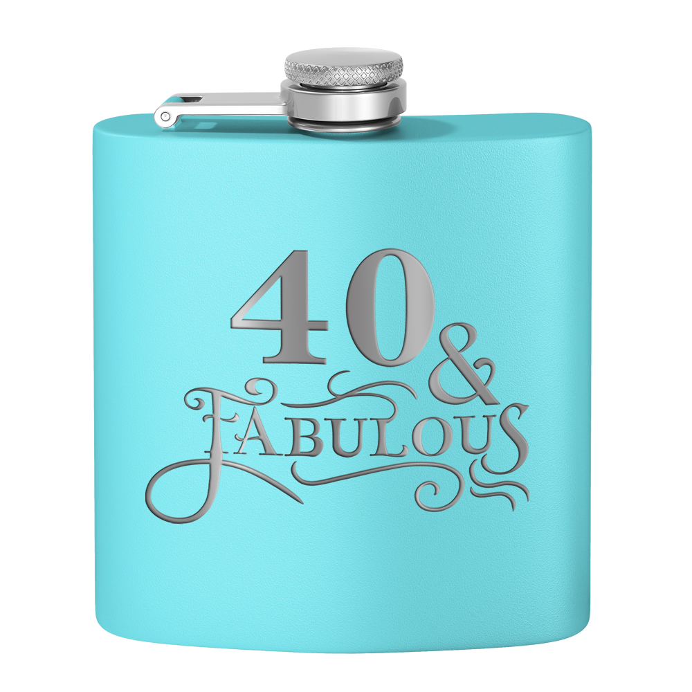40 & Fabulous Laser Engraved 6oz Birthday Flask