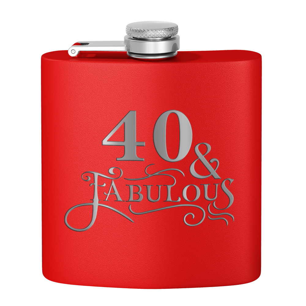 40 & Fabulous Laser Engraved 6oz Birthday Flask