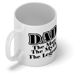 DAD Man Myth Legend 11oz Ceramic Coffee Mug