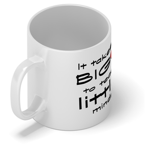 It Takes a Big Heart to Teach 11oz Ceramic Coffee Mug