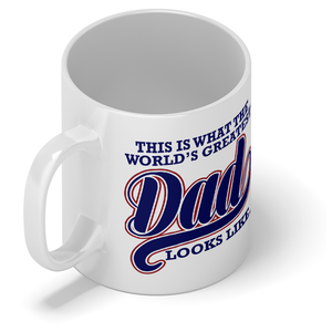 This is what the World's Greatest Dad Looks Like 11oz Ceramic Coffee Mug