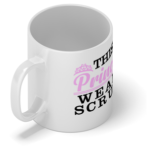 This Princess Wears Scurbs 11oz Ceramic Coffee Mug