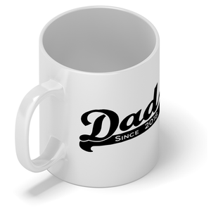 Dad Since 11oz Ceramic White Coffee Mug