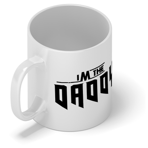 I'm the Daddy 11oz Ceramic Coffee Mug