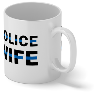 Police Wife Thin Blue Line 11 oz 11oz Ceramic Coffee Mug