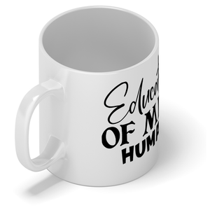 Educator of Mini Humans 11oz Ceramic Coffee Mug