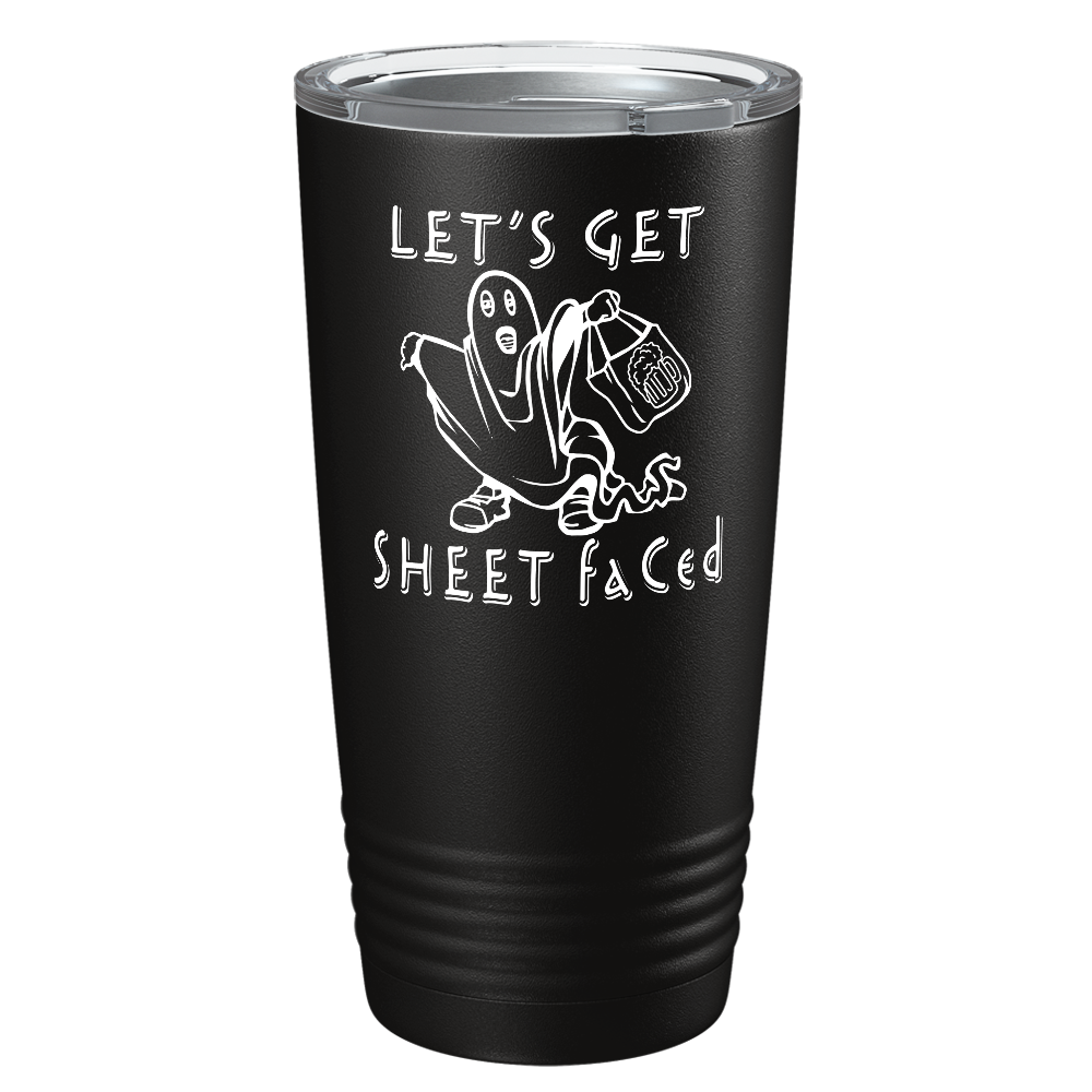 Let's Get Sheet Faced on Stainless Steel Halloween Tumbler