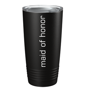 Maid of Honor on Stainless Steel Bridal Shower Tumbler