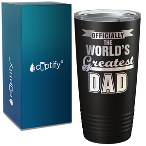 Officially the World's Greatest Dad on Stainless Steel Dad Tumbler