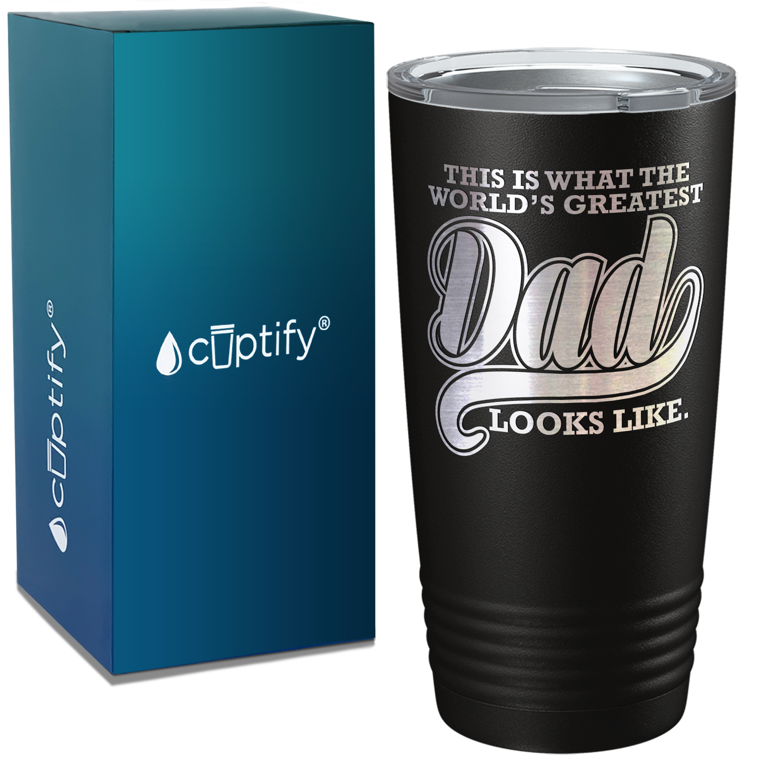 This is what the World's Greatest Dad Looks Like on Stainless Steel Dad Tumbler