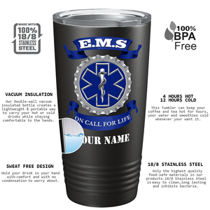 Personalized EMS Blue on Call for LIFE Paramedic 20oz Black Tumbler