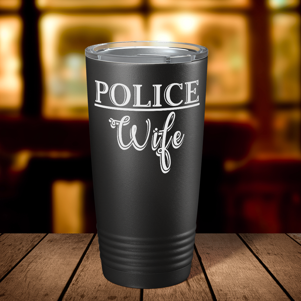Police Wife 20oz Black Tumbler