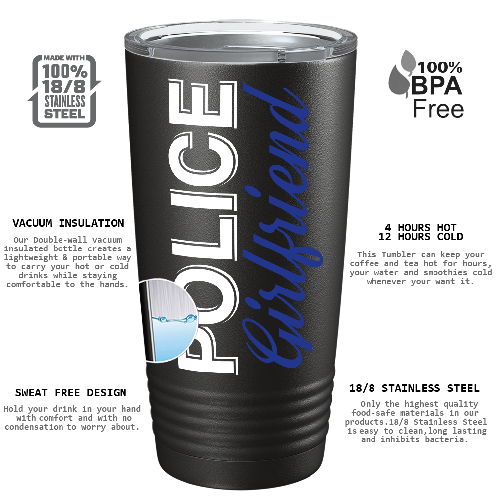 Police Girlfriend 20oz Black Tumbler