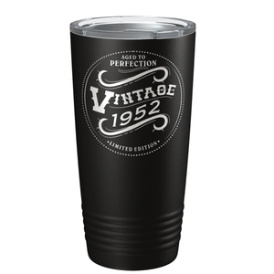 1952 Aged to Perfection Vintage 69th on Stainless Steel Tumbler