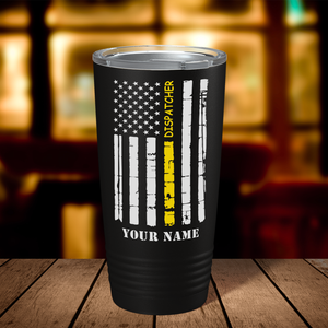 Personalized Distressed Dispatcher Thin Gold Line Flag 20oz Black Tumbler