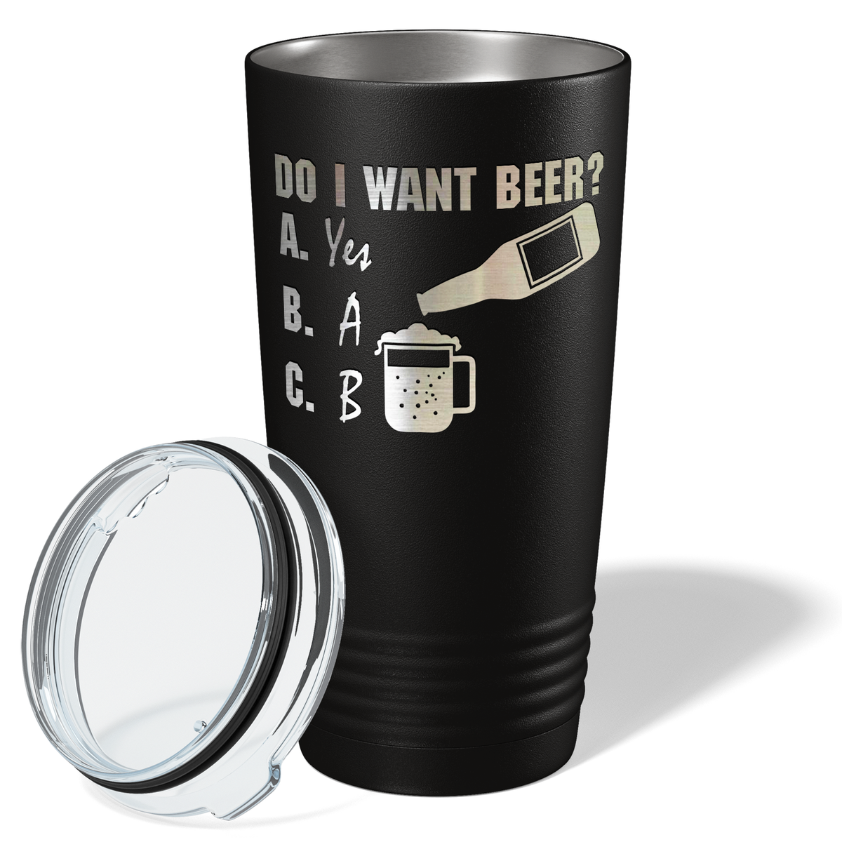 Do I Want a Beer on Black 20oz Tumbler