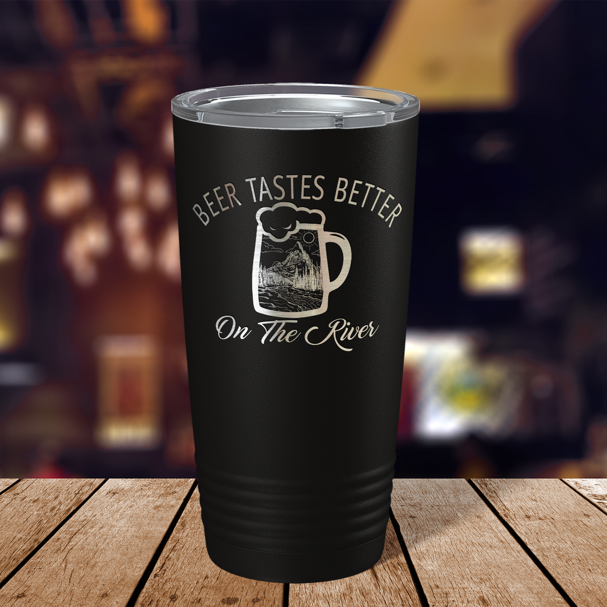 Beer Tastes Better on the River on Black 20oz Tumbler