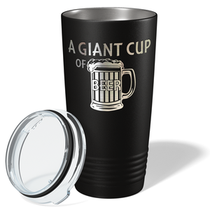 A Giant Cup of Beer on Black 20oz Tumbler