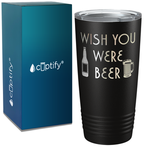 Wish You Were Beer on Black 20oz Tumbler