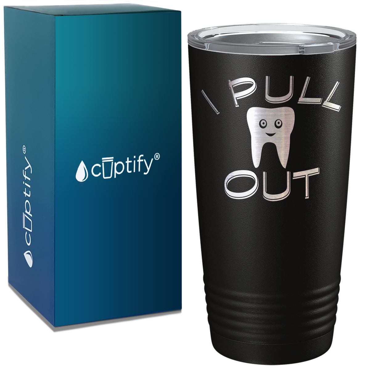 I Pull Out on Dentist 20oz Tumbler