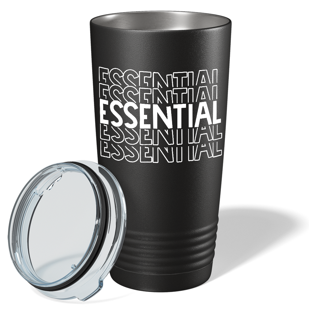 Essential on Black Essential Workers 20oz Tumbler