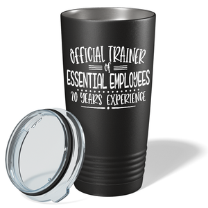 Official Trainer Essential Employee on Black Essential Workers 20oz Tumbler