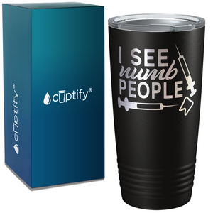 I See Numb People on Dentist 20oz Tumbler