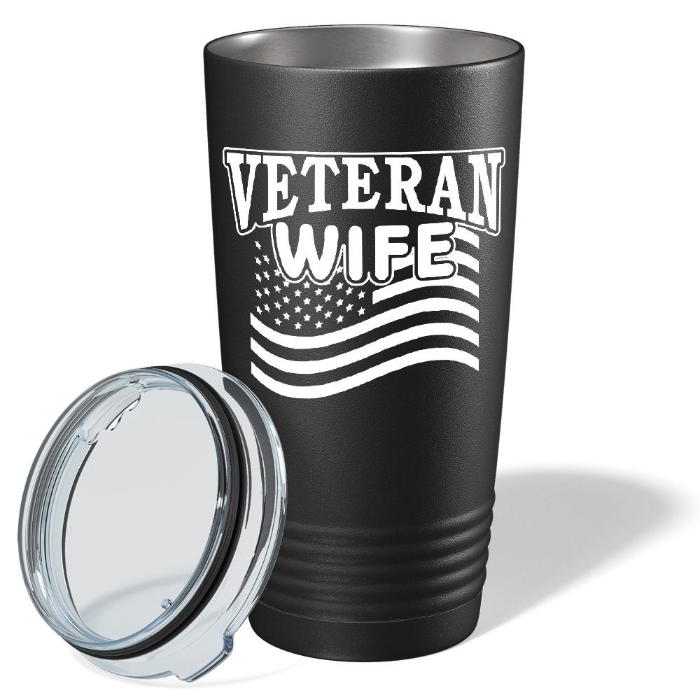 Veteran Wife on Black 20 oz Stainless Steel Tumbler
