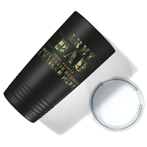 Some People Meet Their Heroes I Raised Mine on Black 20 oz Stainless Steel Tumbler
