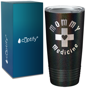 Mommy Medicine on Stainless Steel Mom Tumbler