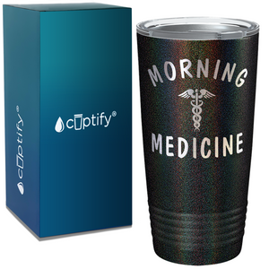 Morning Medicine on Coffee 20oz Tumbler