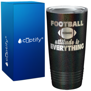 Football Attitude is Everything on 20oz Tumbler