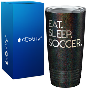 Eat Sleep Soccer on 20oz Tumbler