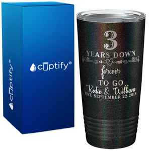 Years Down Forever To Go Anniversary on Wedding 20oz Tumbler