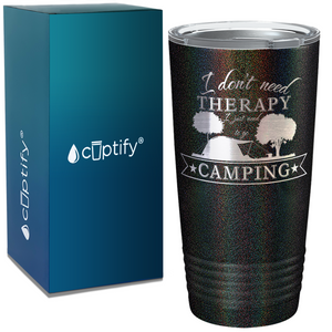 I Just Need to go Camping on Camping 20oz Tumbler