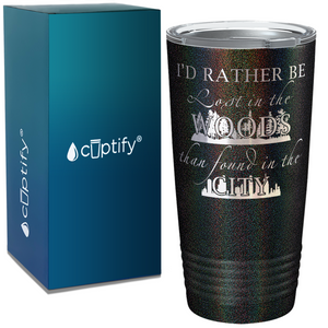 I'd Rather be Lost in the Woods on Camping 20oz Tumbler