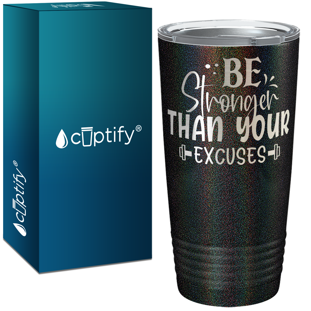 Be Stronger Than Your Excuses Laser Engraved on Stainless Steel Motivational Tumbler