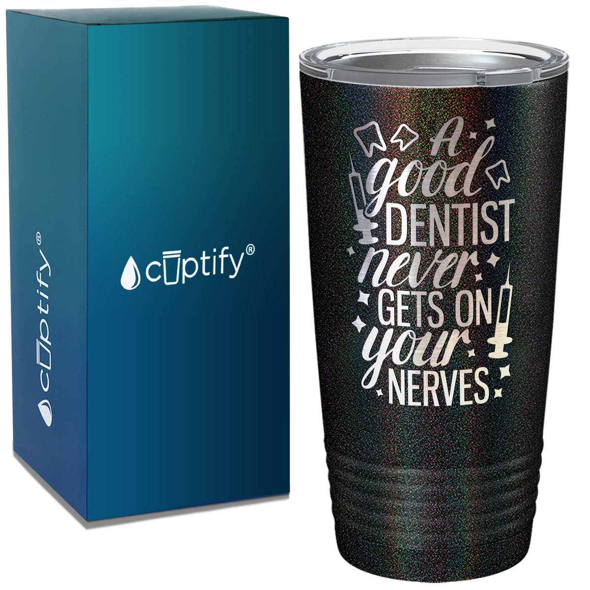 A Good Dentist Never gets on your Nerves on Dentist 20oz Tumbler