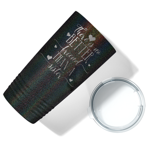 There is no Better Friend than a Sister on Black Glitter 20 oz Stainless Steel Ringneck Tumbler