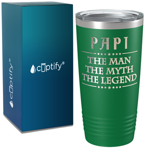 Papi The Man The Myth The Legend on Stainless Steel Dad Tumbler