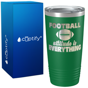 Football Attitude is Everything on 20oz Tumbler