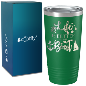 Life is Better on the Boat Green on White 20 oz Stainless Steel Tumbler