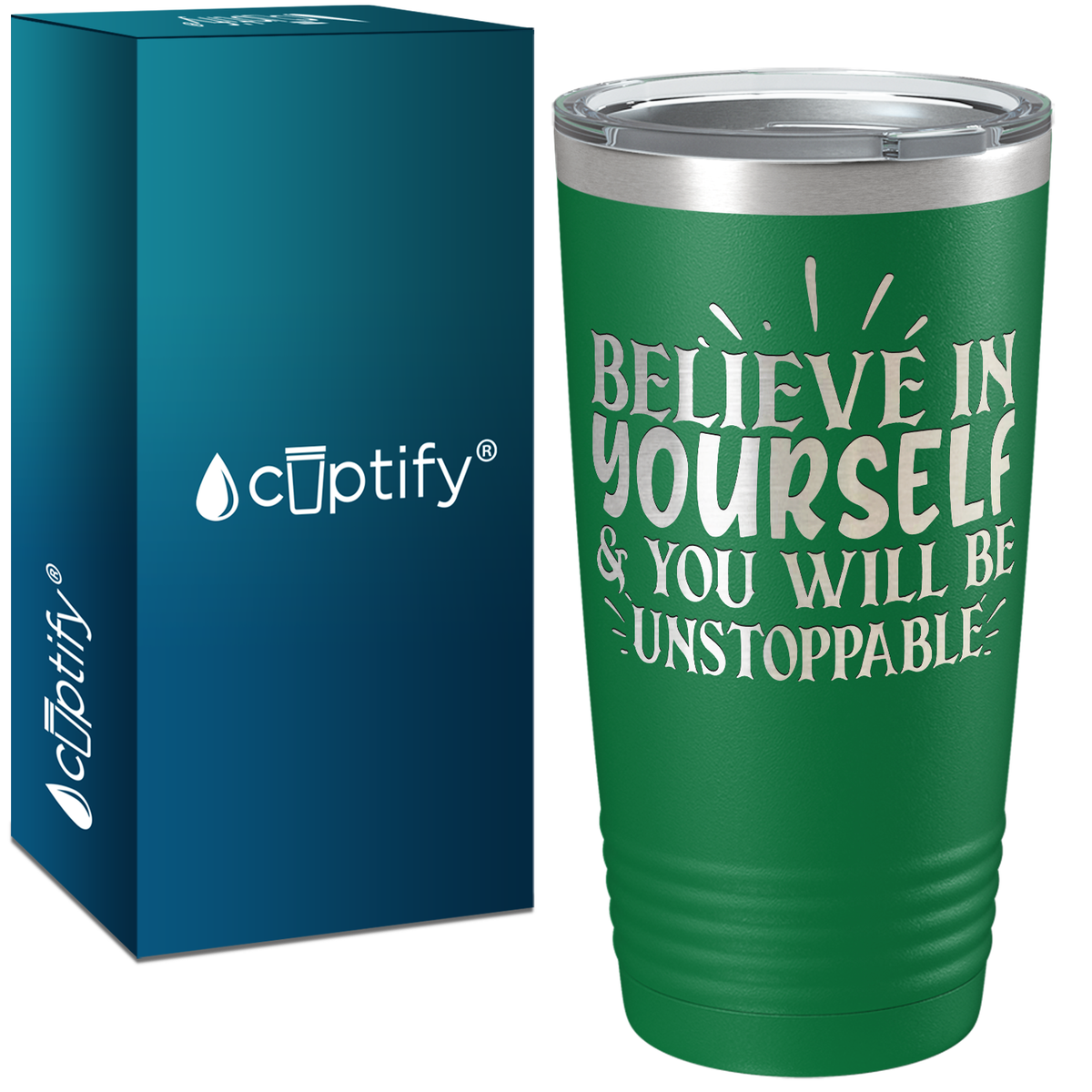 You Will be Unstoppable Laser Engraved on Stainless Steel Motivational Tumbler