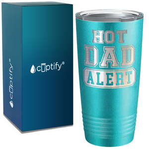 Hot Dad Alert on Stainless Steel Dad Tumbler