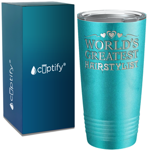 World's Greatest Hairstylist on 20oz Tumbler